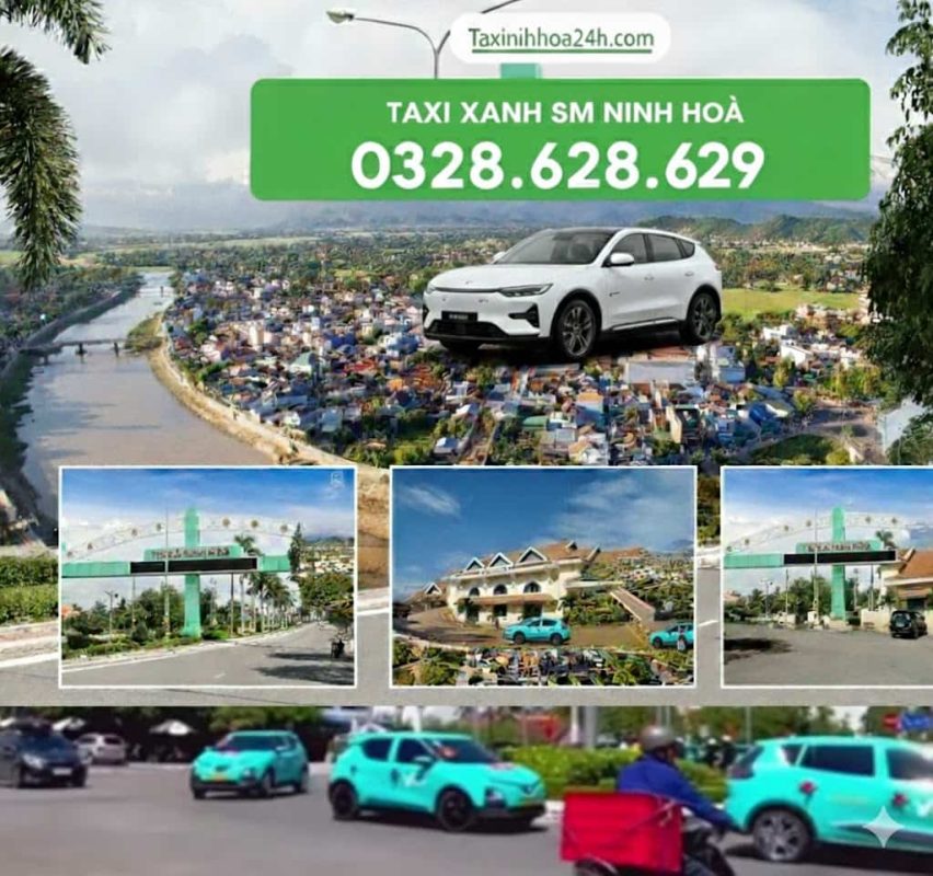 axi Xanh SM Ninh Hòa đi Nha Trang – Giá Rẻ, An Toàn, Đặt Xe 24/7 hotline: 0328.628.629